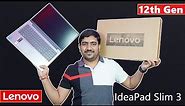 Lenovo IdeaPad Slim 3 Intel Core i3 12th Gen⚡ | Best Thin & Light Laptop?🤔| Unboxing & Review🔥