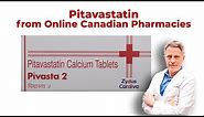 Pitavastatin from Online Canadian Pharmacies