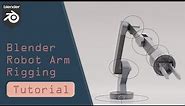 Tutorial: Blender Robot Arm Rigging and Animation
