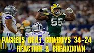 Packers Beat Cowboys 34-24 Reaction & Breakdown