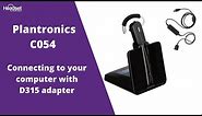 How To Set Up Plantronics CS540 With D315 USB Adapter For Computer Connectivity