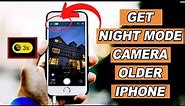 How to Get Night Mode Camera on iPhone X, XS, XR