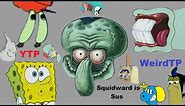 SpongeBob [YTP] Squidward is Sus