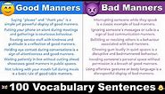 Good Manners vs. Bad Manners - 100 English Vocabulary Sentences *POLITE ENGLISH*