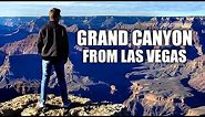 Visiting the Grand Canyon From Las Vegas (Day Trip 2020)