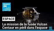 La mission de la fusée Vulcan Centaur en péril dans l'espace, une anomalie repérée • FRANCE 24