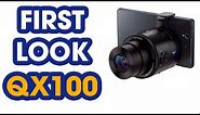 FIRST LOOK | DSC-QX100 from Sony
