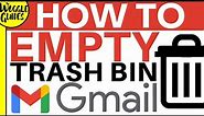 How to empty the email trash bin in Gmail