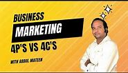 Marketing Mix: 4P'S VS 4C'S