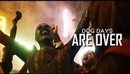 GUARDIANS OF THE GALAXY || Dog Days Are Over