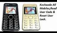 (NEW) How To Kechaoda All Mobiles,Read User Code & Reset User Lock.