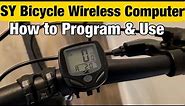 How to Program & Use the SY Bicycle Wireless Computer (Speedometer and Odometer)