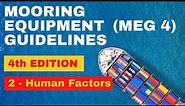 MEG4 - Human factors | Mooring equipment guidelines 4th edition