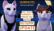 Bat Wing Harness and Pirate Hat Outfit returns! (part 6) [] Warrior Cats: Ultimate Edition Update