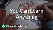 You Can Learn Anything