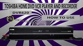 How To Record with Toshiba DVR620 VHS to DVD Combo Recorder and VCR Player 2 Way Dubbing HDMI 1080p