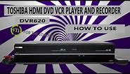 How To Record with Toshiba DVR620 VHS to DVD Combo Recorder and VCR Player 2 Way Dubbing HDMI 1080p