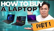 Beginner's COMPLETE GUIDE to BUYING the BEST Laptop 2024 (PART 1)