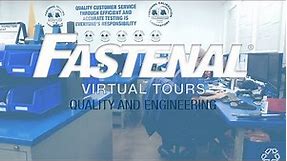 Fastenal Virtual Tours: Quality and Engineering