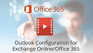 Outlook Configuration for Office 365 Exchange Online