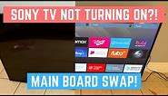 How to Fix SONY Android TV Not Turning On! (Main Board Swap!)