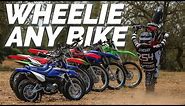 Wheeling 7 Different Dirt Bikes (50cc to 300cc) $1,000 BET | Best Beginner Tips