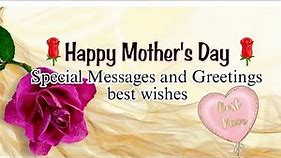 Happy Mother's Day messages and Greetings 2023 || Best wishes