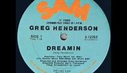 Greg Henderson - Dreamin