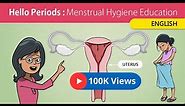 Hello Periods (English) - The Complete Guide to Periods for Girls.