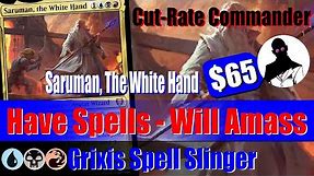 Saruman, the White Hand | Grixis Spell Slinger | Commander | EDH | Budget | Cut-Rate Commander | MTG
