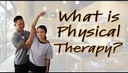 What is Physical Therapy