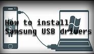 How to install Samsung USB drivers (2018 UPDATE)