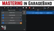 How to master in GarageBand iOS (iPhone/iPad)