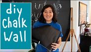 DIY CHALKBOARD WALL | How To Put Up a Statement Wall | using stick on wallpaper
