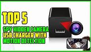 TOP 5 Best Spy Hidden Camera USB Charger with Motion Detection 2023