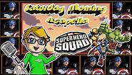 The Super Hero Squad Show Theme - Saturday Morning Acapella