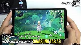 Samsung Galaxy Tab A9 Genshin Impact Gaming test | Helio G99