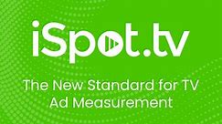 An Overview of iSpot's Complete TV Measurement Platform