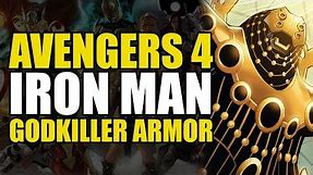Avengers 4: Iron Man's Godkiller Armor