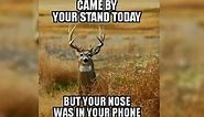 #WhitetailWednesday: 15 Hilarious Deer Hunting Memes That Are All Too True