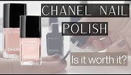 Chanel Nail Polish: Is it worth it?