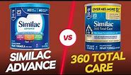 Similac Advance vs. Similac 360 Total Care: Which One is The Best For Your Baby? Full Comparison