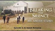 Breaking the Silence III | An Amish Romance | Joe Keim | Sam Girod | Polly Bontrager Girod
