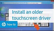 Installing an Older Touchscreen Driver from the Windows Update Catalog | HP Computers | HP Support