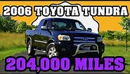 204,000 Mile 2006 Toyota Tundra 6-Speed Manual High Mileage Review