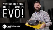 Setting Up Your Pro-Ject Debut Carbon Evo!