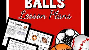 Preschool Ball Theme Lesson Plans