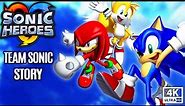 SONIC HEROES All Cutscenes (Team Sonic) Game Movie 4K 60FPS Ultra HD