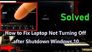 How to Fix Laptop Not Turning Off after Shutdown Windows 10