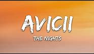 Avicii - The Nights (Lyrics)